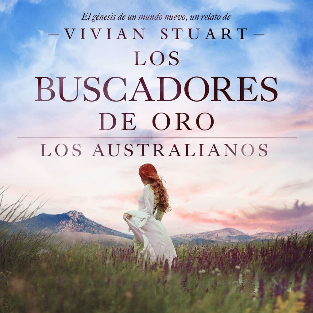Los buscadores de oro: Los australianos 13