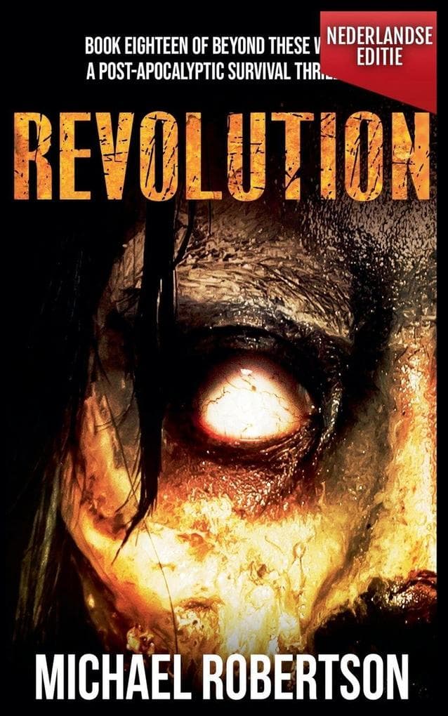 Revolution (Nederlandse editie) - A Post-Apocalyptic Survival Thriller