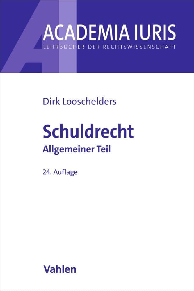 Schuldrecht Allgemeiner Teil. Schuldrecht AT