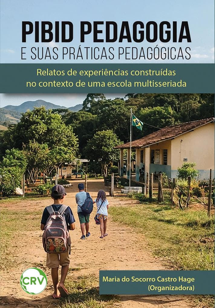 PIBID pedagogia e suas práticas pedagógicas