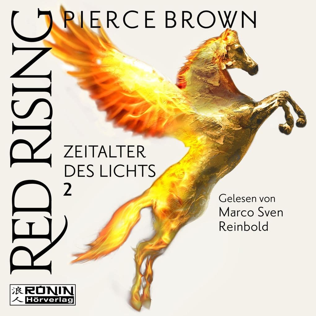 Zeitalter des Lichts, Teil 2 - Red Rising, Band