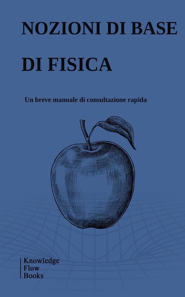 Nozioni di base di fisica