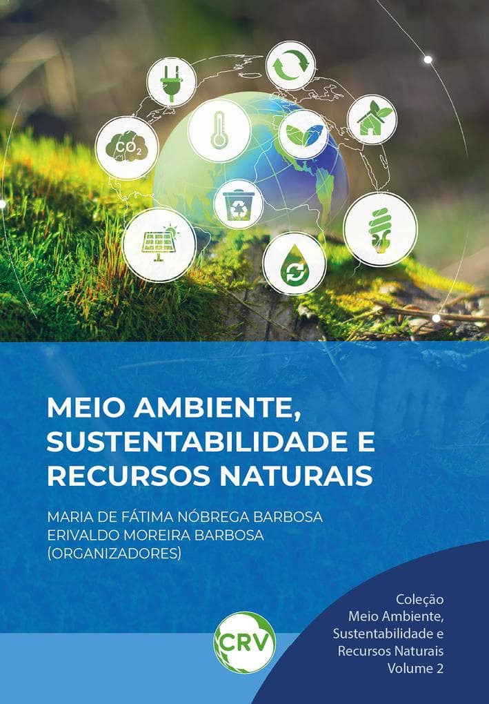 Meio ambiente, sustentabilidade e recursos naturais - Vol.: 02