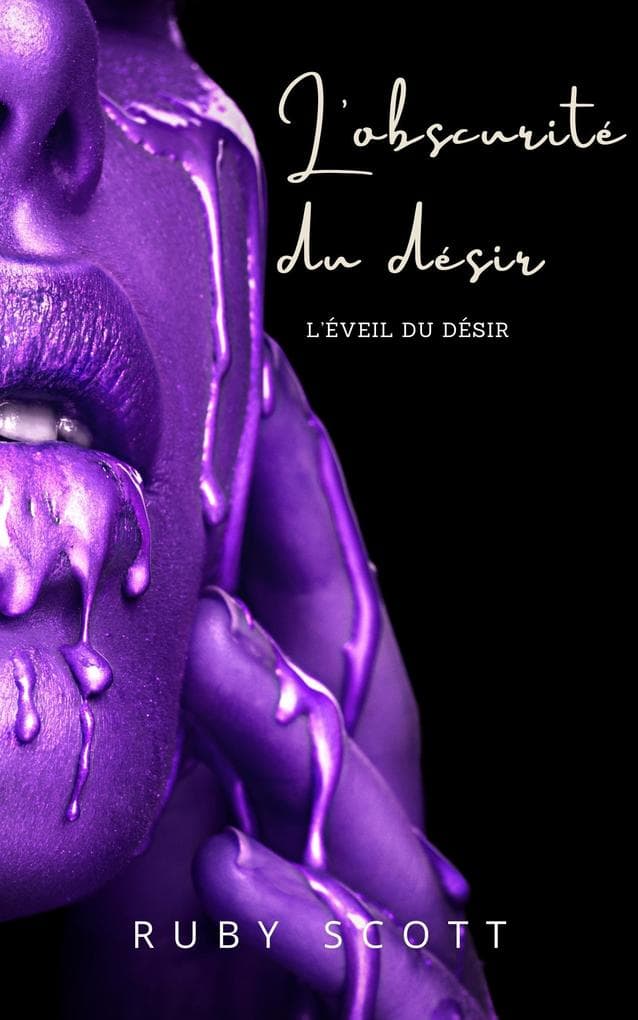 L'obscurité du désir
