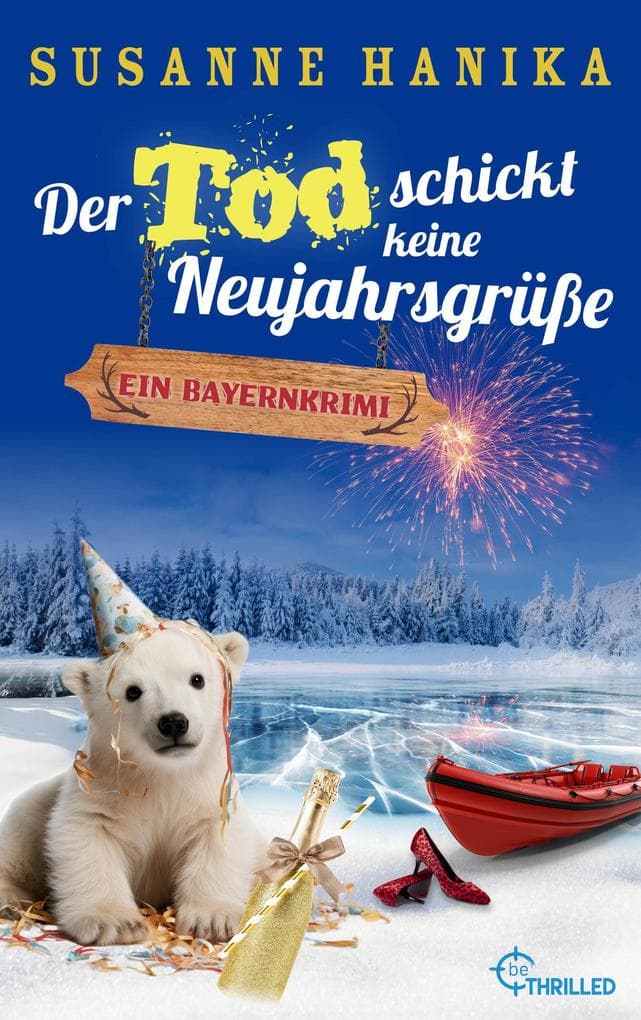 Der Tod schickt keine Neujahrsgrüße