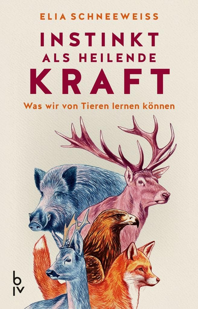 Instinkt als heilende Kraft