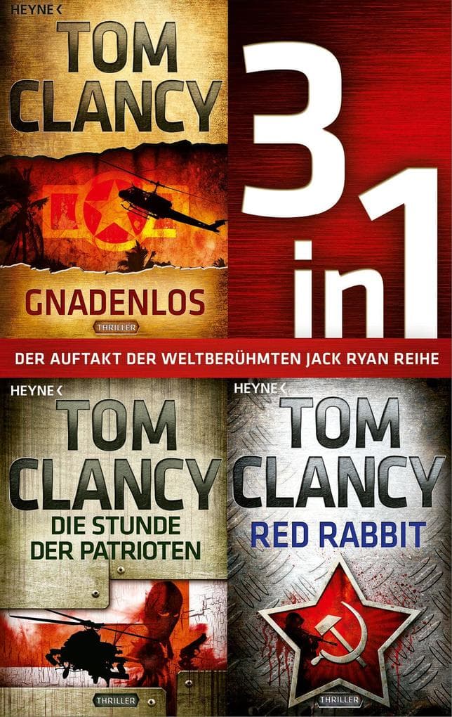 Die Jack-Ryan-Serie Band 1-3: Gnadenlos / Die Stunde der Patrioten / Red Rabbit (3in1-Bundle)