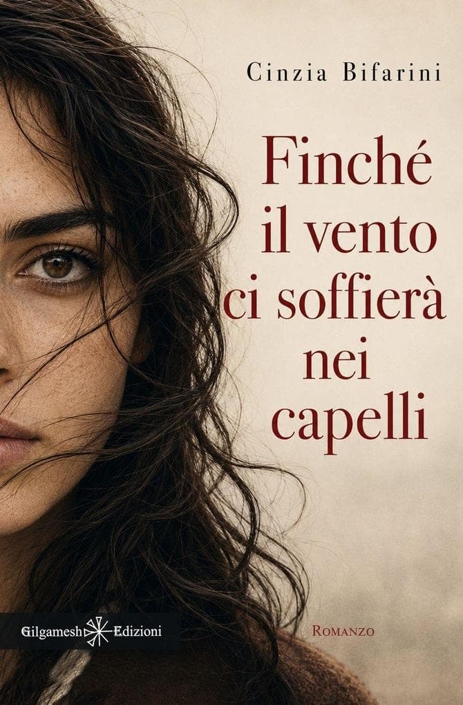 Finché il vento ci soffierà nei capelli