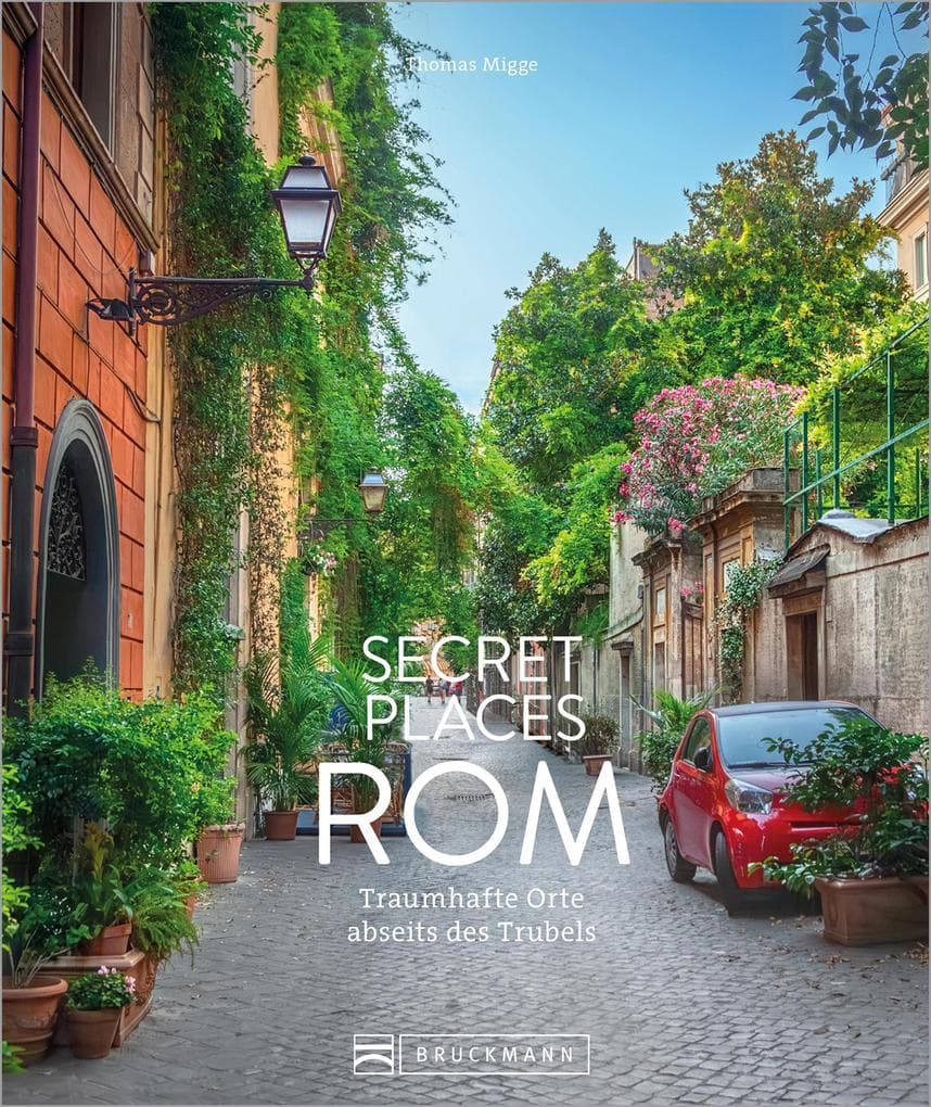 Secret Places Rom