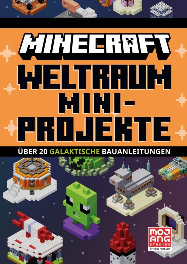 Weltraum Mini-Projekte. Über 20 galaktische Bauanleitungen