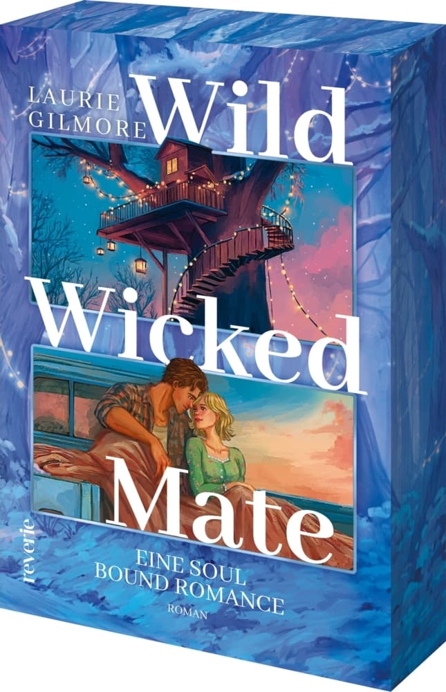 Wild Wicked Mate. Eine soul bound Romance