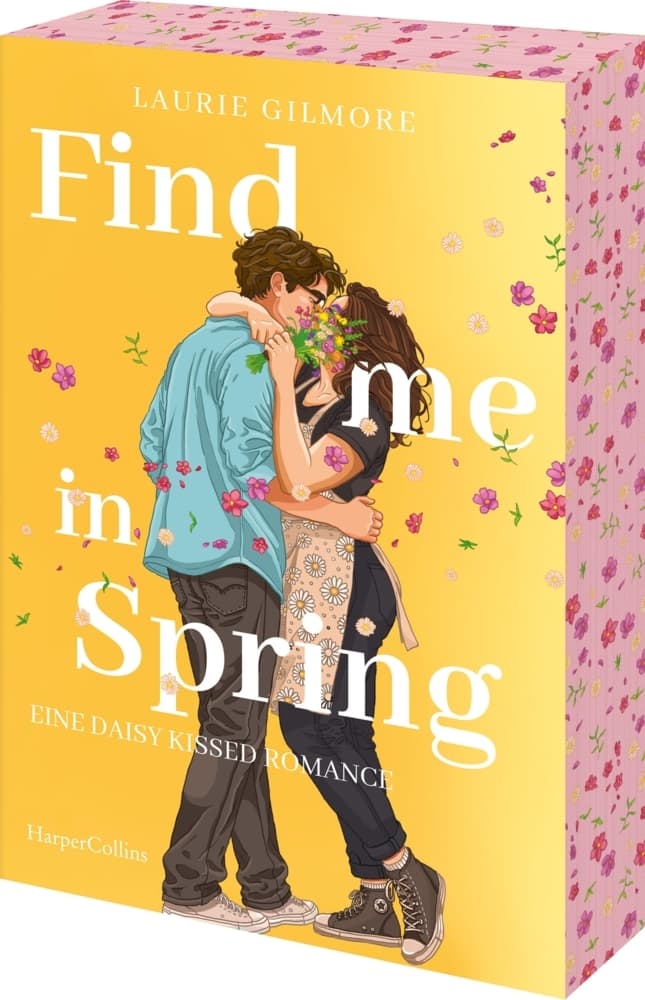 Find me in Spring. Eine daisy kissed Romance