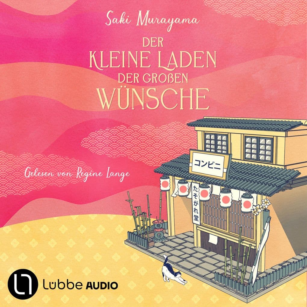 Der kleine Laden der großen Wünsche - Der kleine Laden der großen Wünsche-Reihe, Teil 1