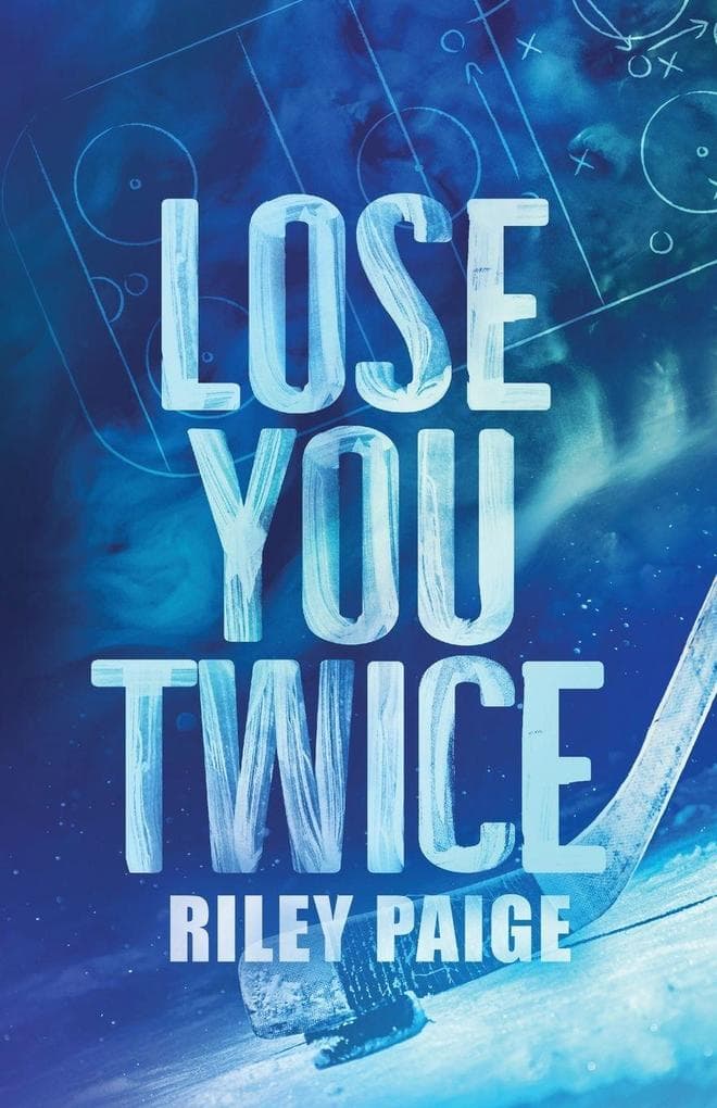 Lose You Twice