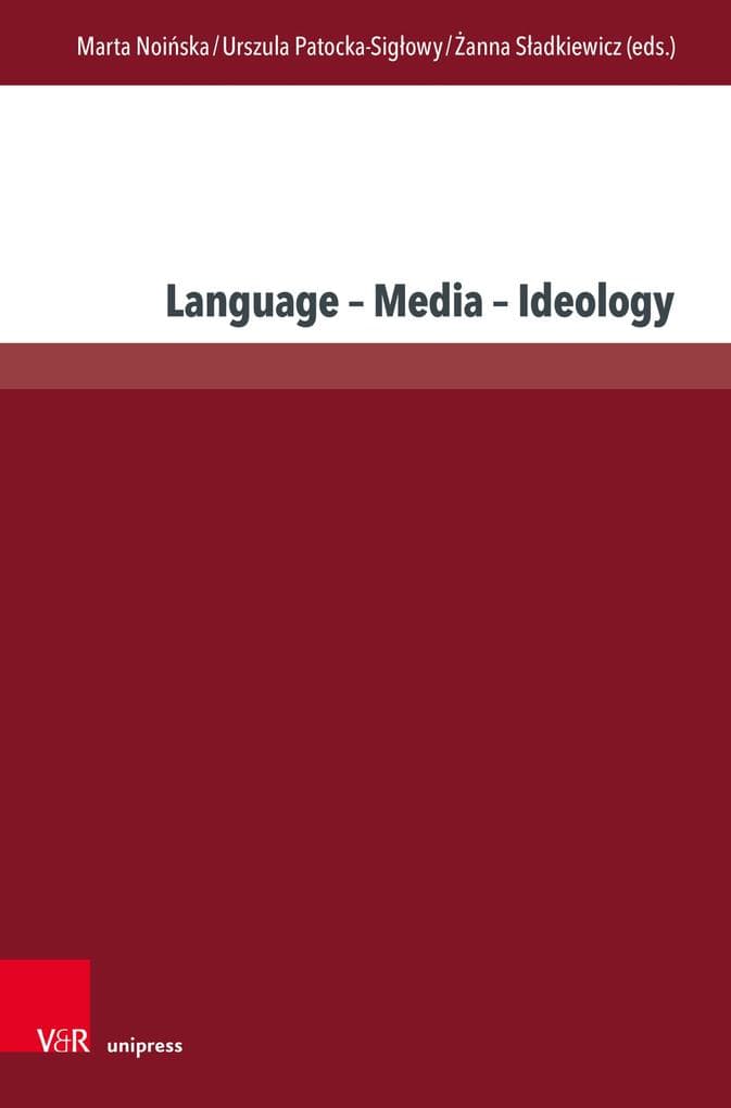 Language - Media - Ideology