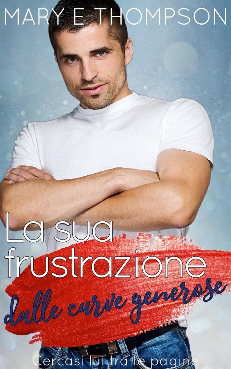 La sua frustrazione dalle curve generose