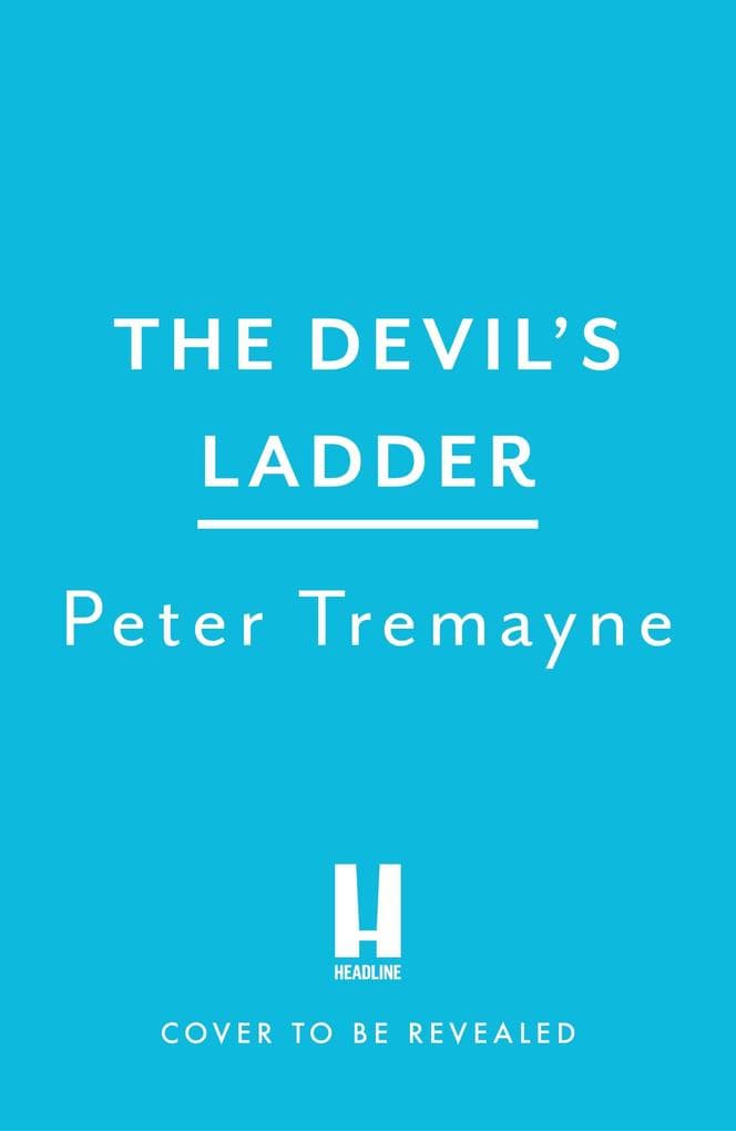 The Devil's Ladder (Sister Fidelma Mysteries Book 38)