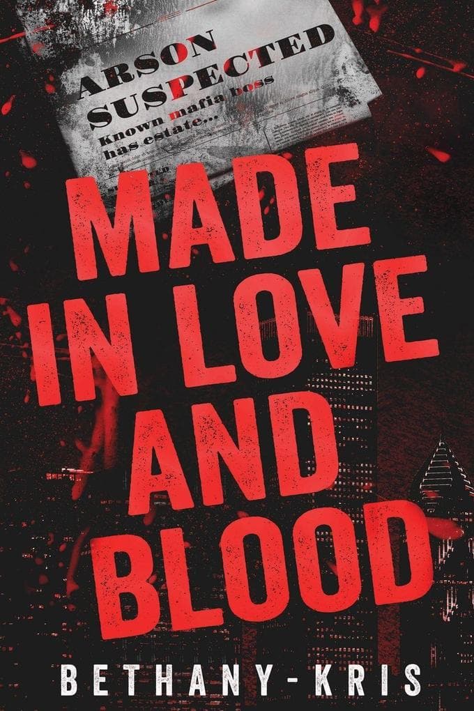 Made in Love and Blood