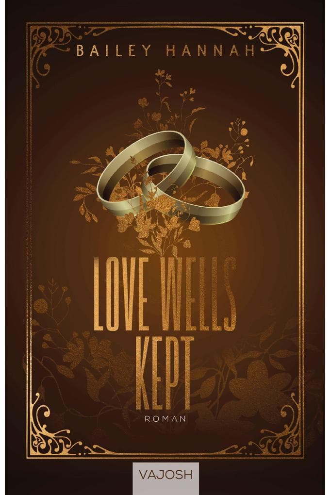Love Wells Kept