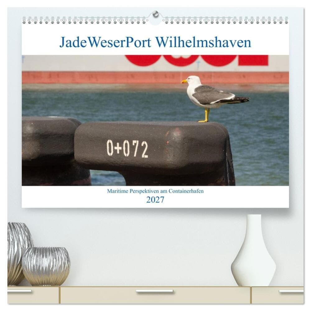 JadeWeserPort Wilhelmshaven - Maritime Perspektiven am Containerhafen (hochwertiger Premium Wandkalender 2027 DIN A2 quer), Kunstdruck in Hochglanz