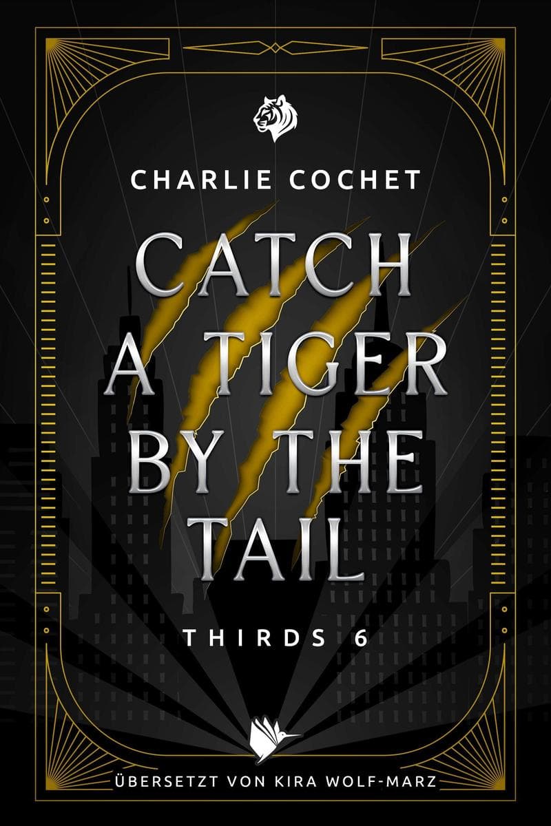Catch a Tiger by the Tail