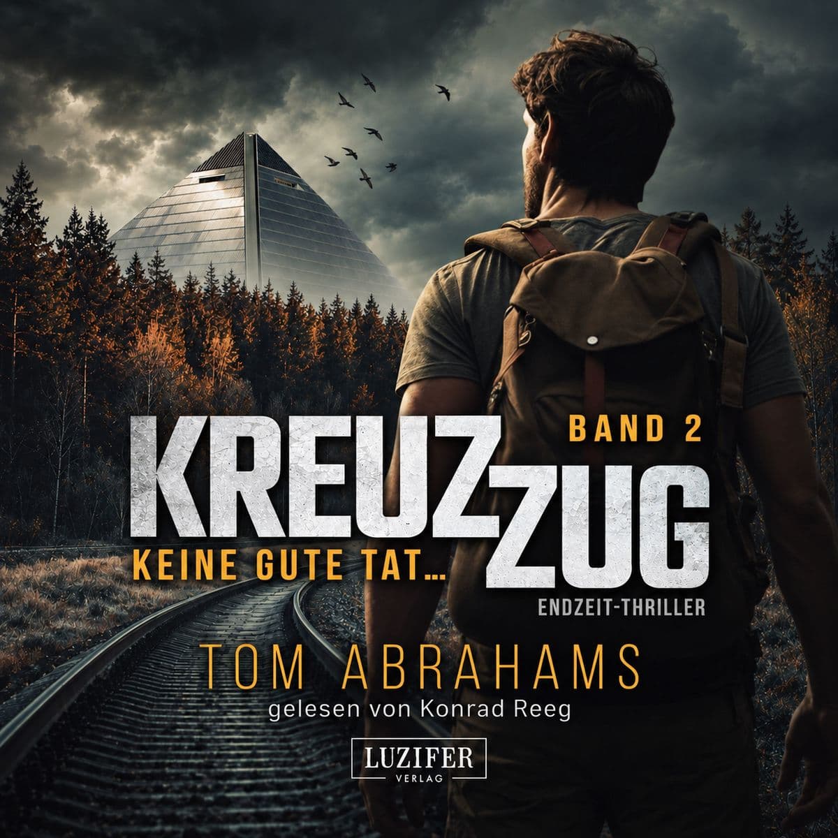 KEINE GUTE TAT ... (Kreuzzug 2)