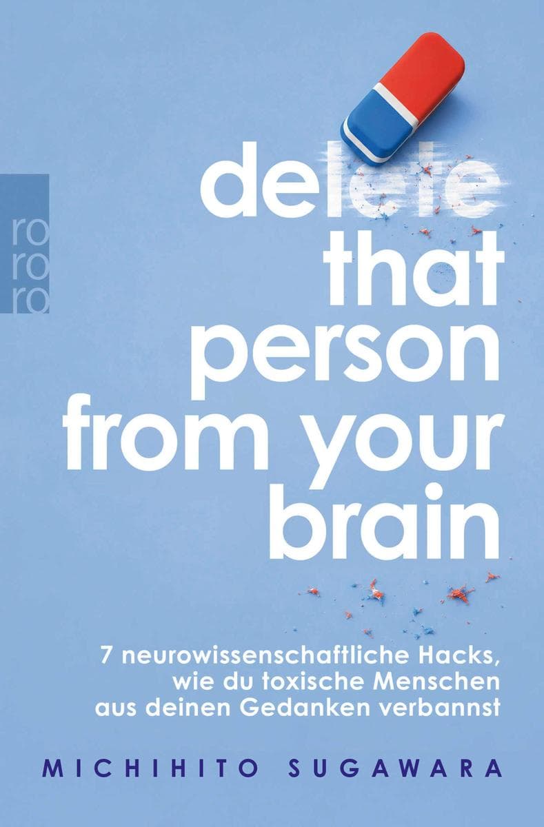 Delete that person from your brain
