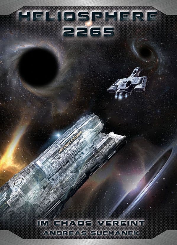 Heliosphere 2265: Der Helix-Zyklus 3 - Im Chaos vereint