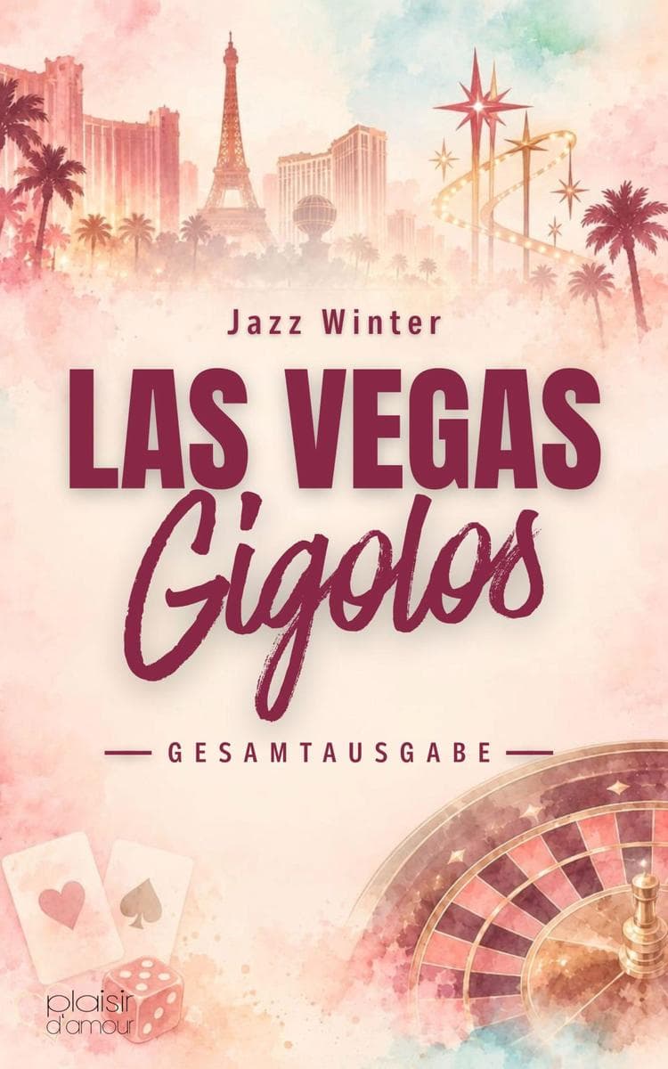 Las Vegas Gigolos (Gesamtausgabe)