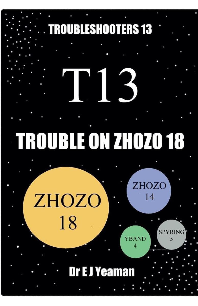 Trouble on Zhozo 18