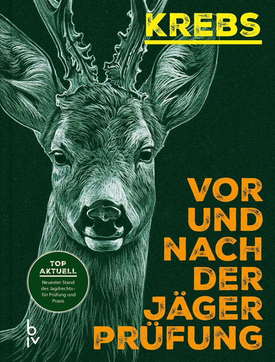 Vor und nach der Jägerprüfung - Gesamtausgabe
