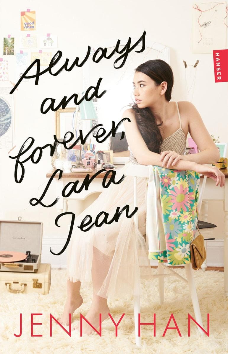 Always and forever, Lara Jean