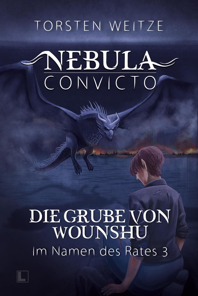 Die Grube von Wounshu: Im Namen des Rates Band III