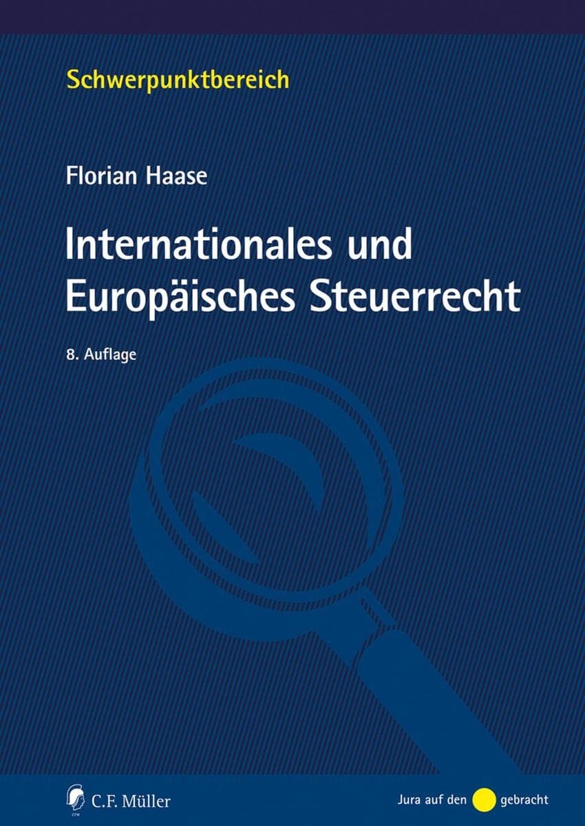 Internationales und Europäisches Steuerrecht