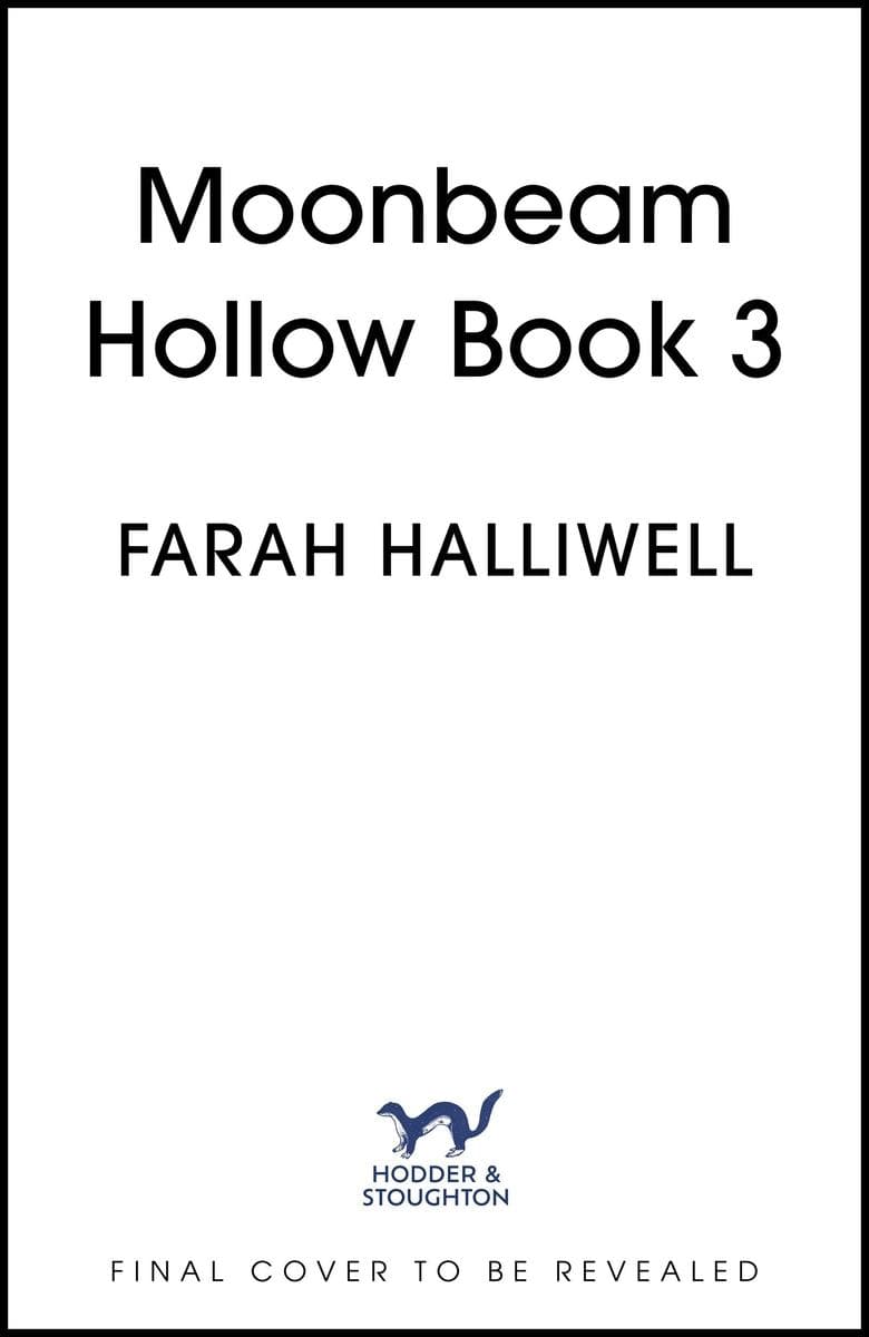 Moonbeam Hollow Book 3