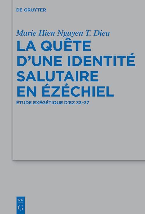 La quête d'une identité salutaire en Ézéchiel