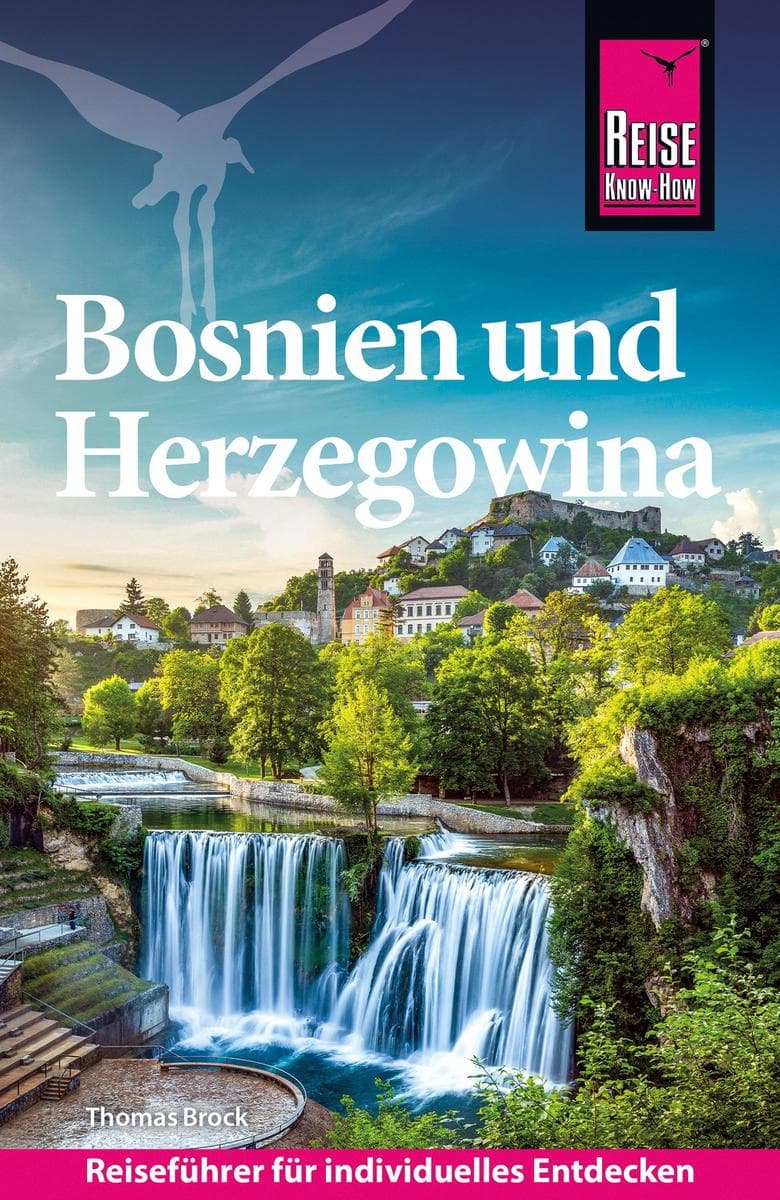 Reise Know-How Reiseführer Bosnien und Herzegowina