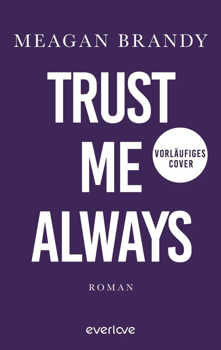 Trust me always