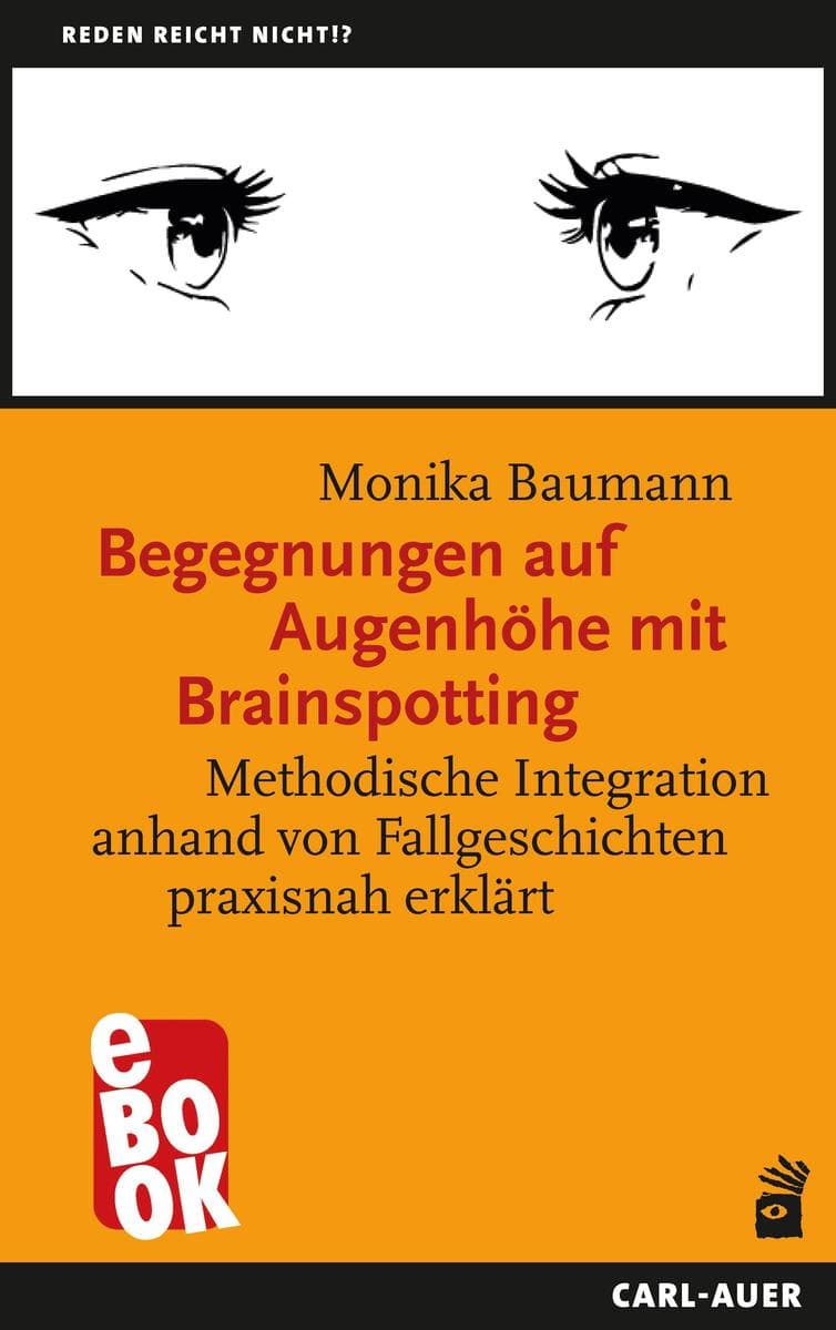 Begegnungen auf Augenhöhe mit Brainspotting