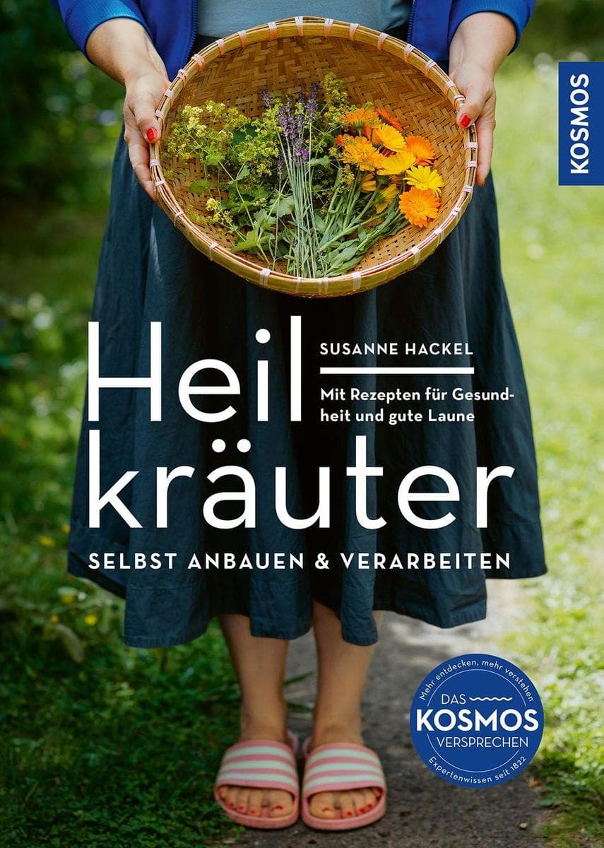 Heilkräuter selbst anbauen & verarbeiten