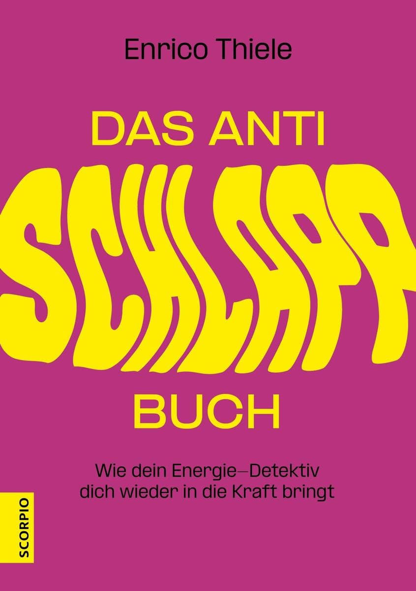 Das Anti-Schlapp-Buch