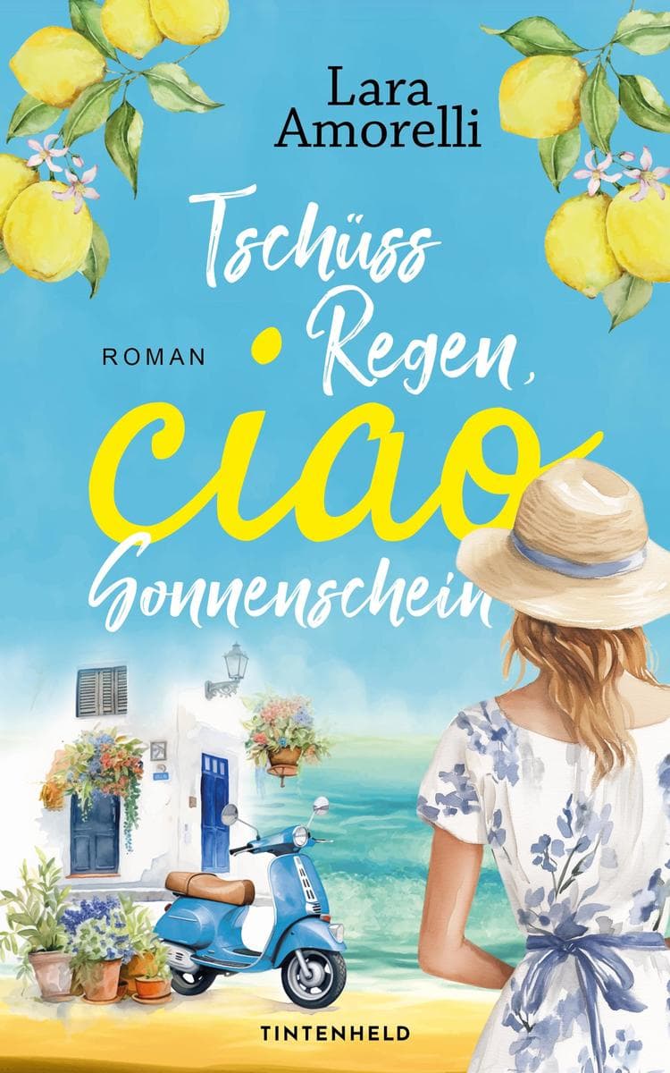 Tschüss Regen, ciao Sonnenschein