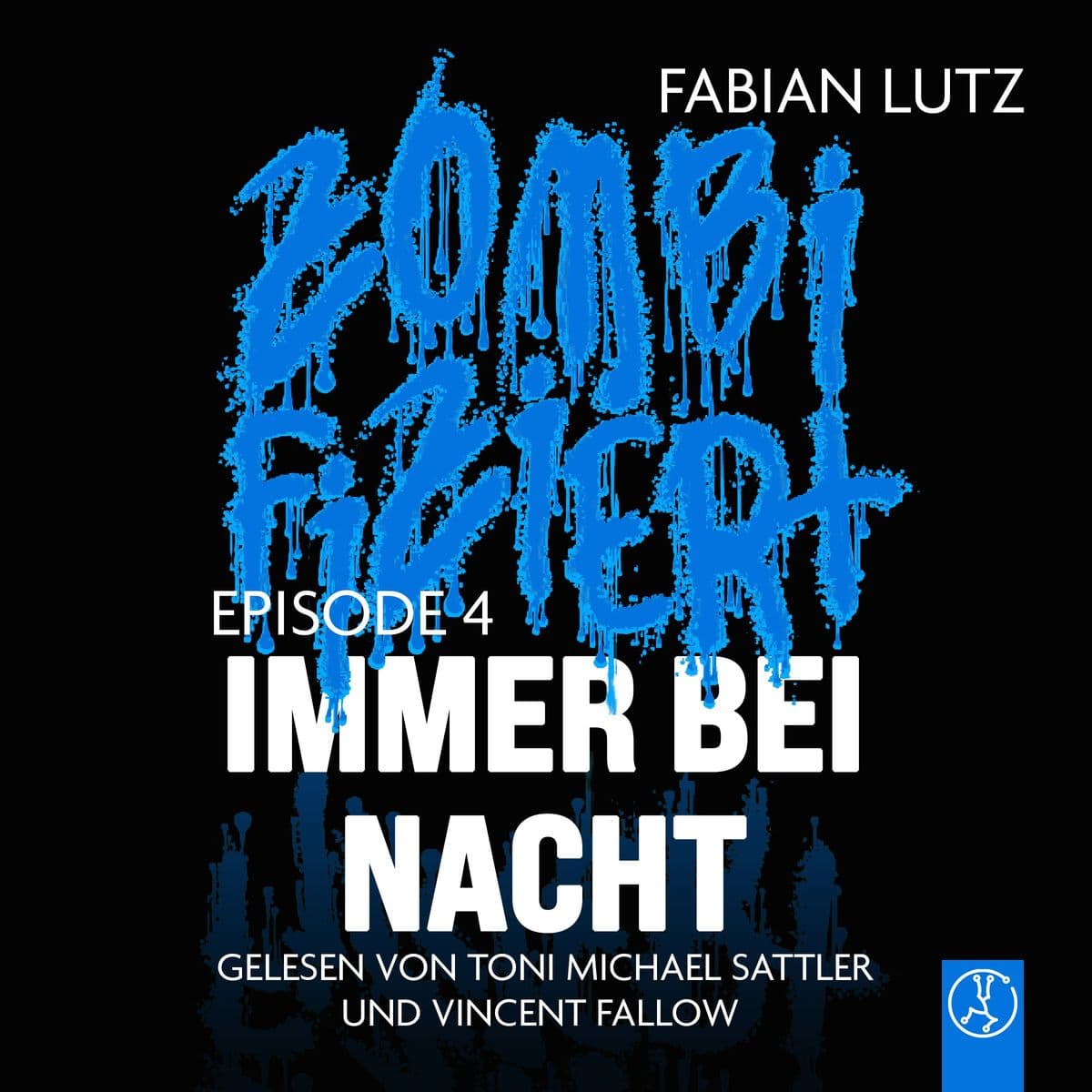 Zombifiziert - Immer bei Nacht