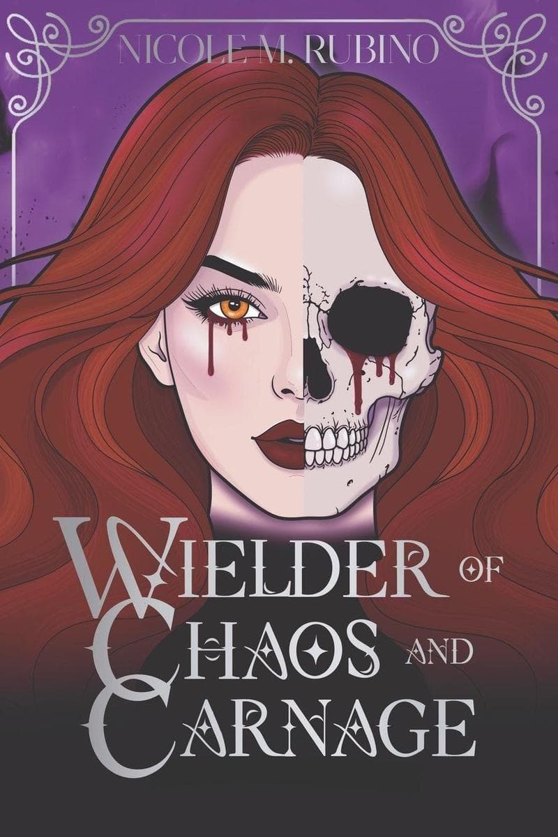 Wielder of Chaos and Carnage (Summoners & Spellcasters, #1)