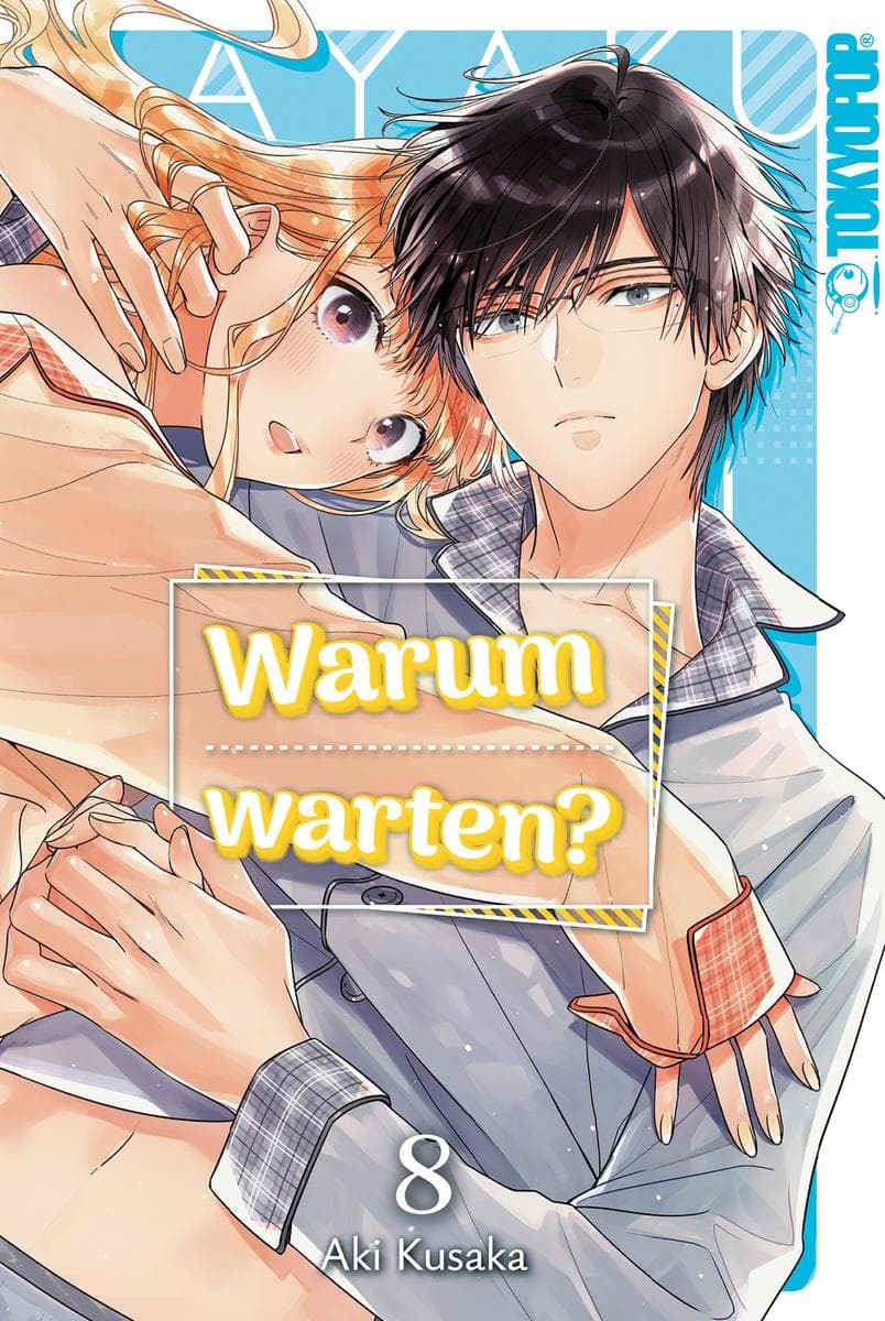 Warum warten?, Band 08