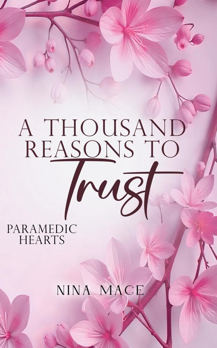 A Thousand Reasons To Trust