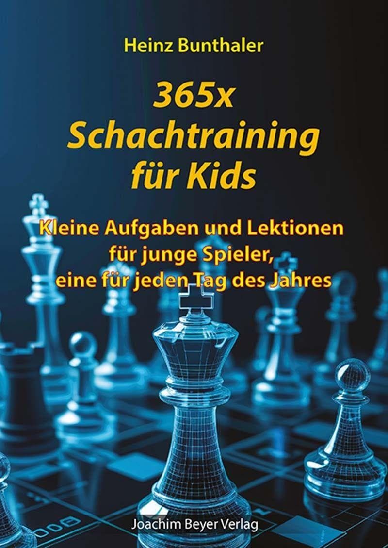 365 x Schachtraining für Kids