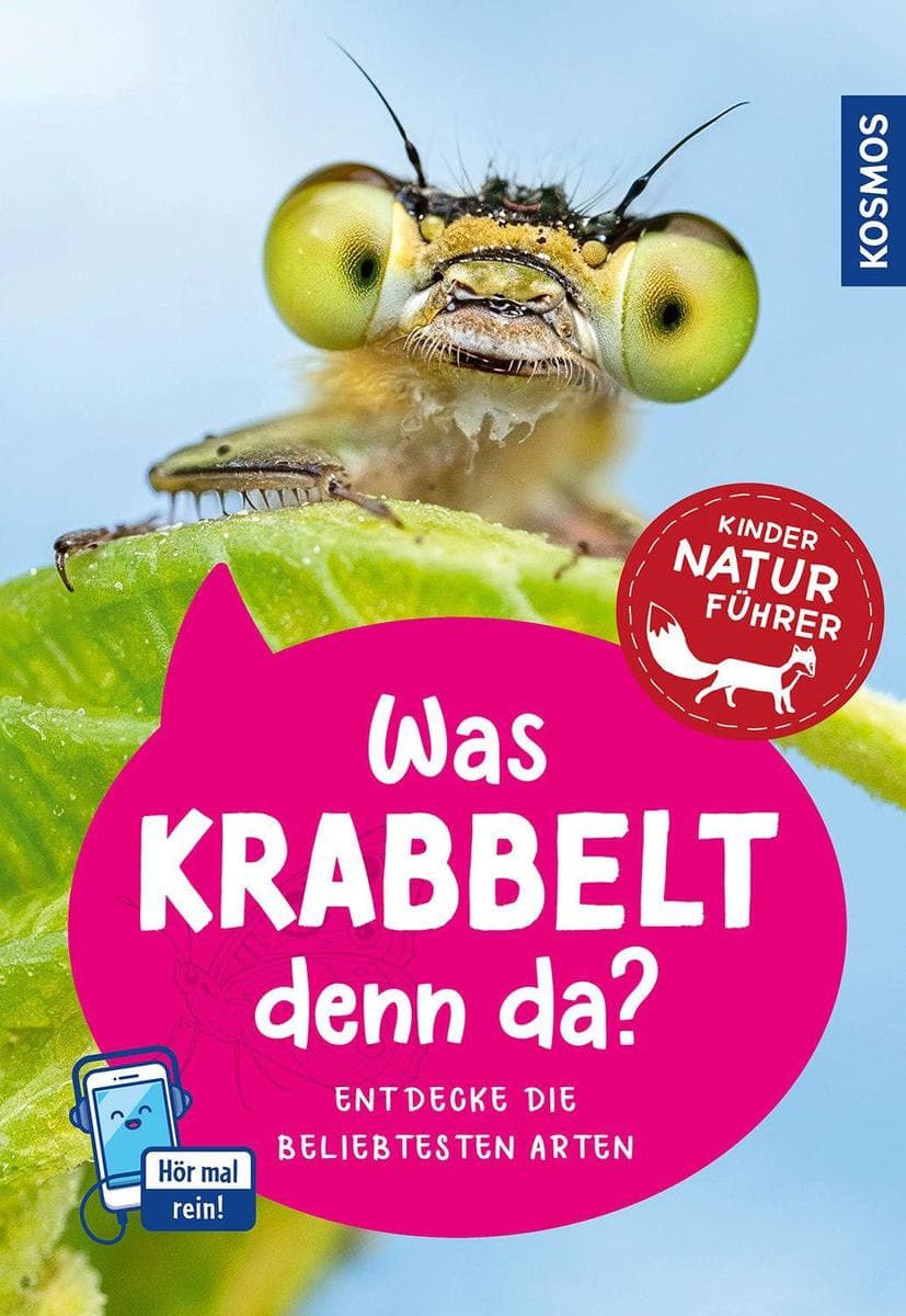 KOSMOS Was krabbelt denn da? - Empfohlen vom NABU