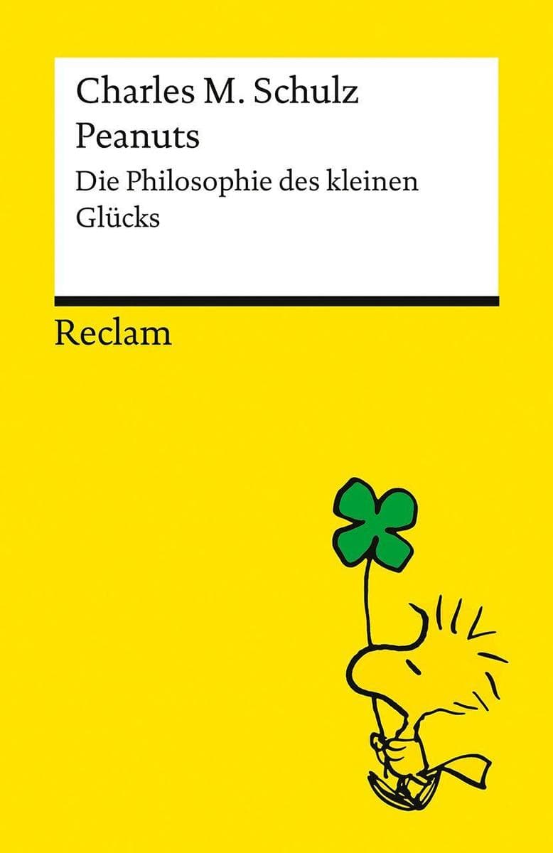 Peanuts. Die Philosophie des kleinen Glücks