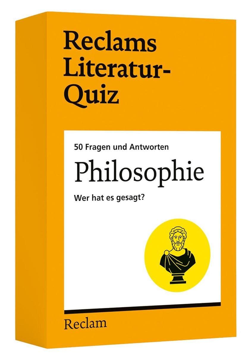 Philosophie. Wer hat es gesagt? 50 Fragen und Antworten für Büchermenschen